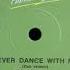 L S D Never Dance With Me Dub Version ITALO DISCO 1986