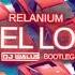 Relanium Leel Lost 2019 DJ WALUŚ Bootleg