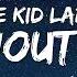 The Kid LAROI WITHOUT YOU Lyrics 1 Hour Version