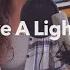 Leave A Light On Tom Walker Cover