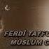 Ferdi Tayfur Gitmeyin Yıllar Müslüm Gürses Düet