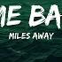 Miles Away Bring Me Back Ft Claire Ridgely Acoustic Lyrics Lyrics Zee Music