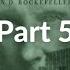 Titan The Life Of John D Rockefeller Sr By Ron Chernow Part 5