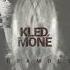 Kled Mone Infamous