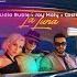 Lidia Buble X Jay Maly X Costi La Luna DJ Zeno Ovidiu Lupu Remix