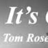 It S Ok By Tom Rosenthal Tiktok Audio