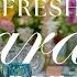 Fresh Garden Tablescapes Relaxing Weekend Piano Jazz TV Background Music Quintessential Home