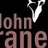 John Coltrane You Say You Care