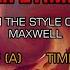 Maxwell Lifetime Karaoke