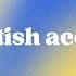 Perfect British Accent Tone Enunciation