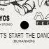 Los Mayos Let S Start The Dance ITALO DISCO 1987