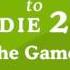 Dumb Ways To Die 2 The Games OST Title Screen