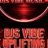 Djs Vibe The Uplifting Mix 06 June 2024