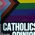 Catholics Allow Far Left Opinions In Order To MAINTAIN A Large Base It S A MISTAKE