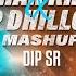 Imran Khan X AP Dhillon Mashup Dip SR Best Of Imran Khan AP Dhillon Songs