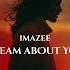 Dream About You