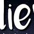 Adam Lambert Believe Lyrics