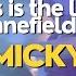 Micky This Is The Life The Sunnefield Remix