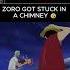 Zoro Got Stuck In A Chimney Onepiece Zoro Chopper