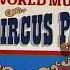 Circus World Wisconsin S National Treasure Full Documentary HQ