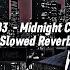 M83 Midnight City Slowed Reverb Beatsify