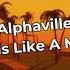 Alphaville Sounds Like A Melody ᴴᴰ