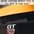 Mom Choose Anything Work For It So One Day You Can Say