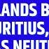 Chagos Islands Back To Mauritius Russia Was Neutral On Indo Pak Conflict