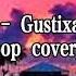 Terpesona Gustixa Ft Bulan Relaxversion Lyrics