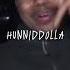 MadeinTYO HUNNIDDOLLA Sped Up