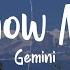 Gemini Know Me Lyrics Terjemahan Indonesia