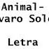Alvaro Soler Animal