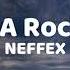 NEFFEX Born A Rockstar Lyrics
