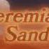 Jeremiah Sand Golden Desert Official Music Video