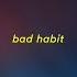 Bad Habit