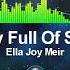 Ella Joy Meir Sky Full Of Sun Female Vocal Music