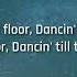 Dancin Tiktok Remix In Mandela Lucca Savi Lyrics Get Up On The Floor Dancin All Night Long