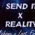 Mashup Send It X Reality Austin Mahone X Lost Frequencies Nhạc Tik Tok