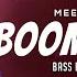 Boom Boom Meesha Shafi Bass Kick 2021 Remix DJ Salim