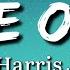 The One Harris J Lyrics