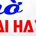 Bến Sông Chờ LK Bolero Cha Cha Toàn Bài Hay Phối Mới Cực Chuẩn Nghe Thử Nghiện Luôn