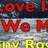 Love Is What We Make It Kenny Rogers Lyrics