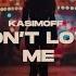 Don T Love Me