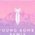 Coasts Oceans Young Bombs Remix