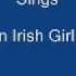 Give An Irish Girl To Me Brian Coll Lyrics Underneath