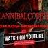 CANNIBAL CORPSE Chaos Horrific Shorts