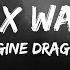 Imagine Dragons Enemy X Warriors Mashup Lyrics