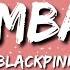 BLACKPINK 붐바야 BOOMBAYAH Lyrics Full Rom Lyrics Video