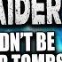 Shadow Of The Tomb Raider But I Shouldn T Be Allowed Near Tombs