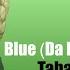 Blue Da Ba Dee Tabata